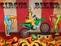 Circus Biker